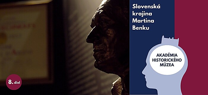 Prednáška Dejiny Slovenska: Slovenská krajina Martina Benku